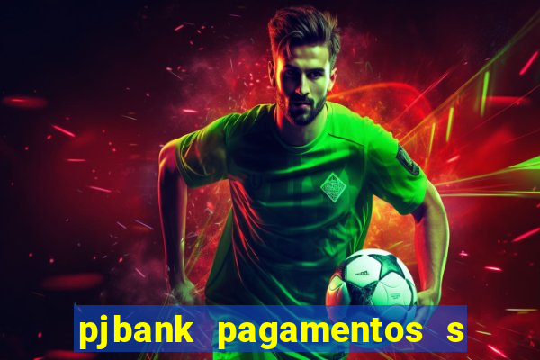 pjbank pagamentos s a 1